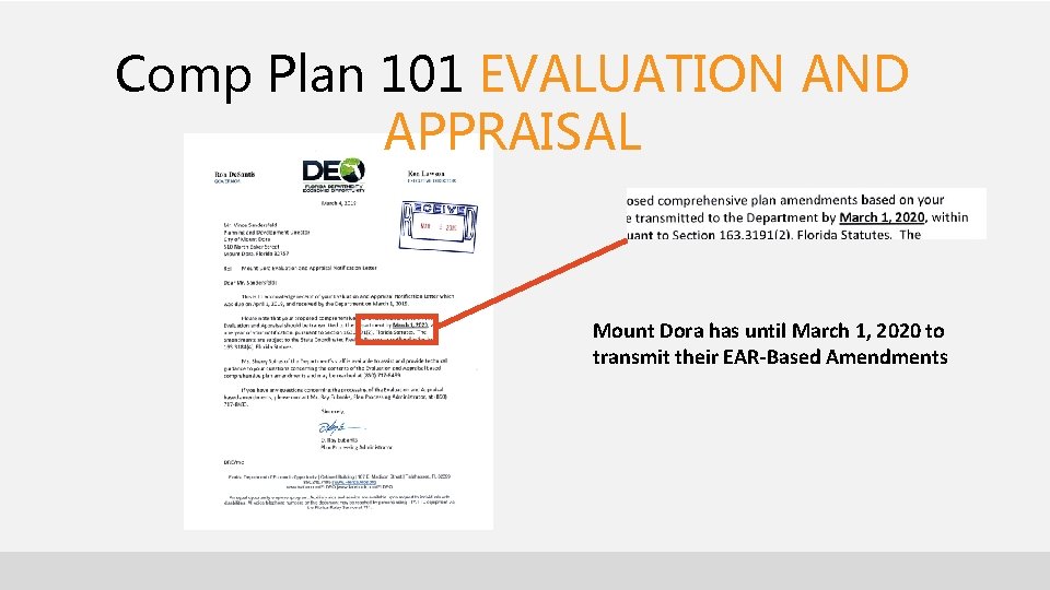 Comp Plan 101 EVALUATION AND APPRAISAL Mount Dora has until March 1, 2020 to Comp Plan 101 EVALUATION AND APPRAISAL Mount Dora has until March 1, 2020 to