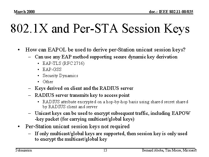 March 2000 doc. : IEEE 802. 11 -00/035 802. 1 X and Per-STA Session