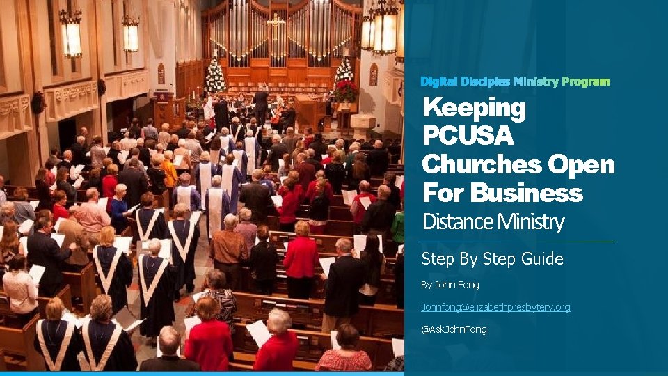 Keeping PCUSA Churches Open For Business Distance Ministry Step By Step Guide By John