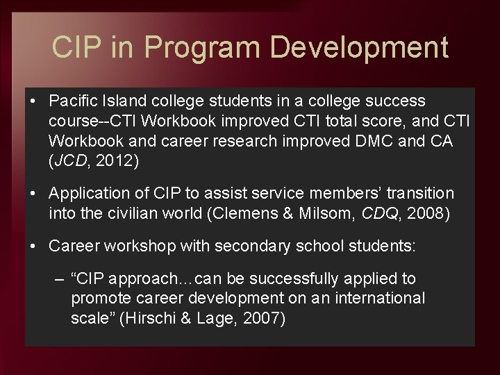 CIP in Program Development • Pacific Island college students in a college success course