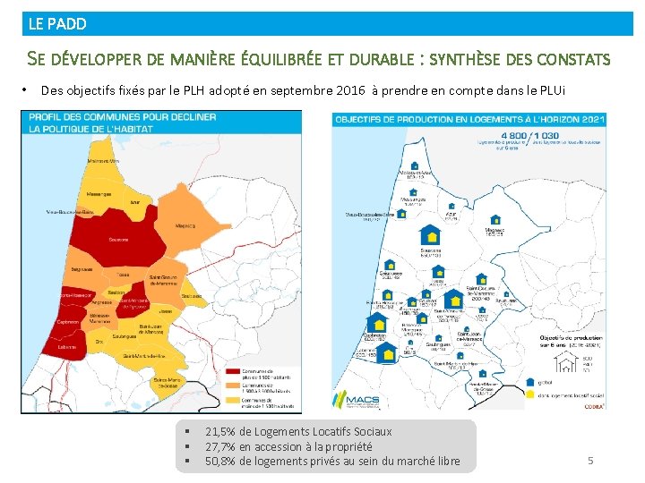 LE PADD SE DÉVELOPPER DE MANIÈRE ÉQUILIBRÉE ET DURABLE : SYNTHÈSE DES CONSTATS •