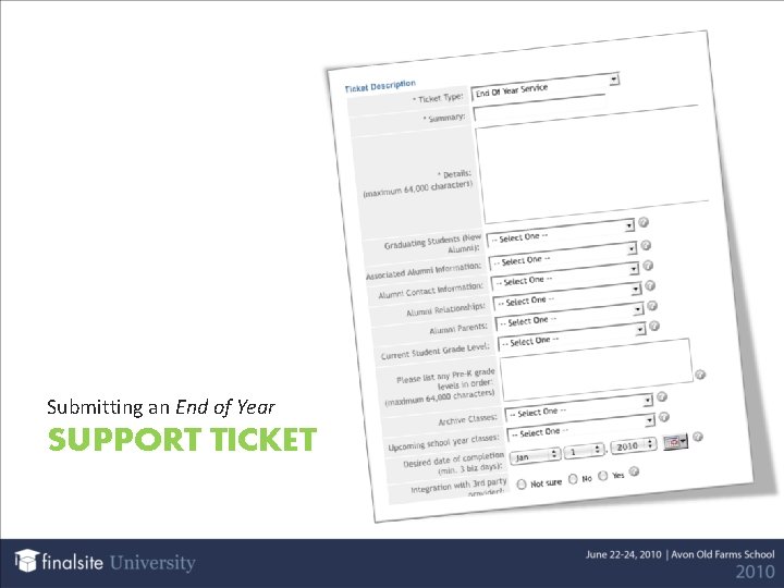 Submitting an End of Year SUPPORT TICKET 