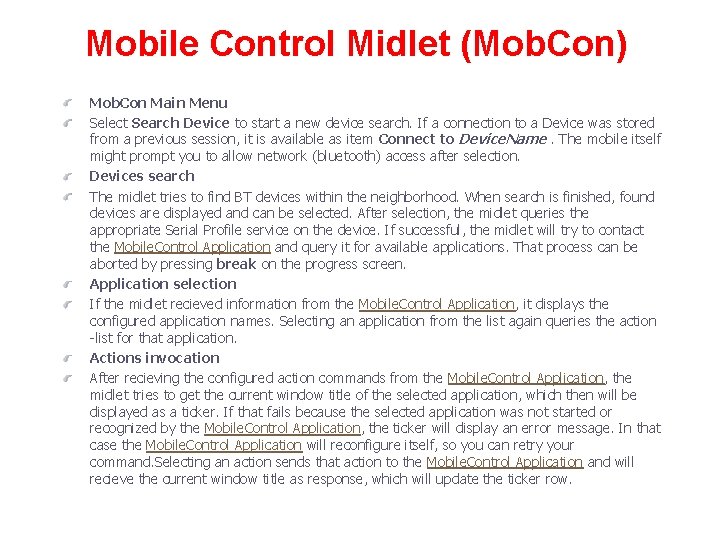 Mobile Control Midlet (Mob. Con) Mob. Con Main Menu Select Search Device to start