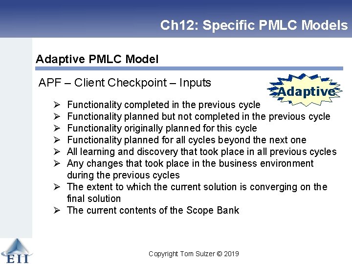 Ch 12: Specific PMLC Models Adaptive PMLC Model APF – Client Checkpoint – Inputs