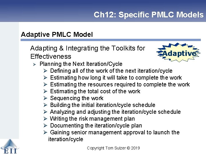 Ch 12: Specific PMLC Models Adaptive PMLC Model Adapting & Integrating the Toolkits for