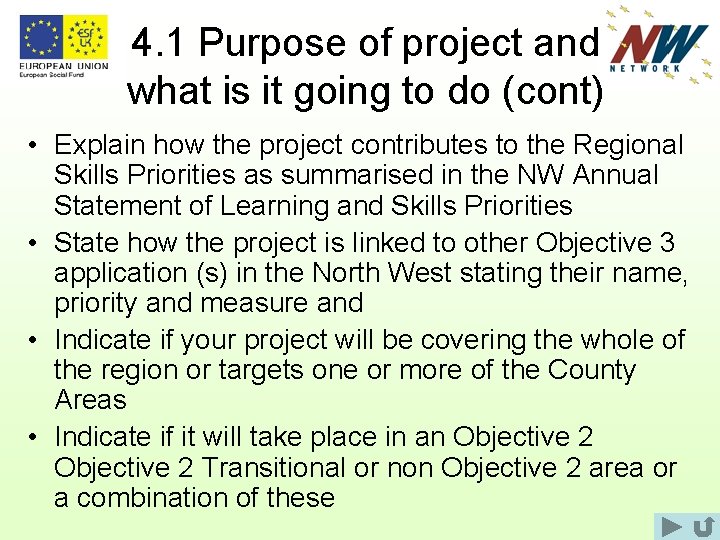 European Social Fund Objective 3 The Application Process