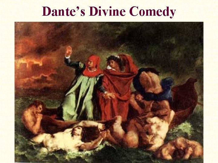 Dante’s Divine Comedy 