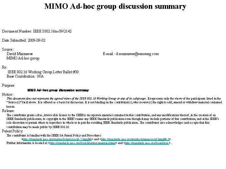 MIMO Ad-hoc group discussion summary Document Number: IEEE S 802. 16 m-09/2142 Date Submitted: