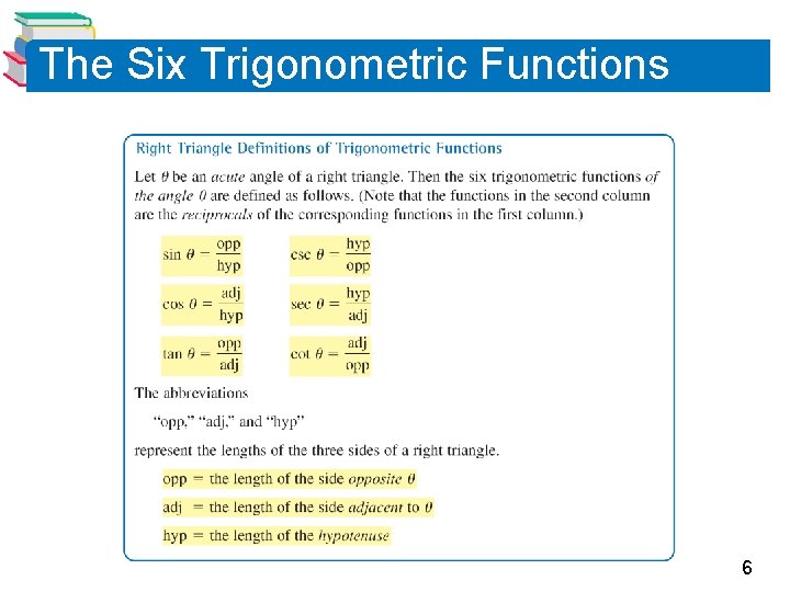 The Six Trigonometric Functions 6 