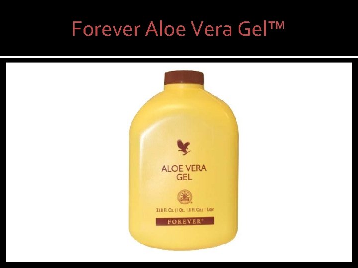 Forever Aloe Vera Gel™ 