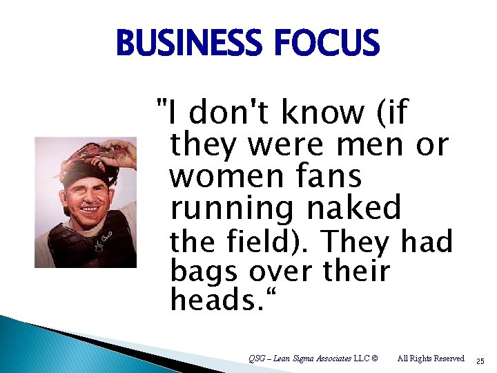 BUSINESS FOCUS "I don't know (if they were men or women fans running naked