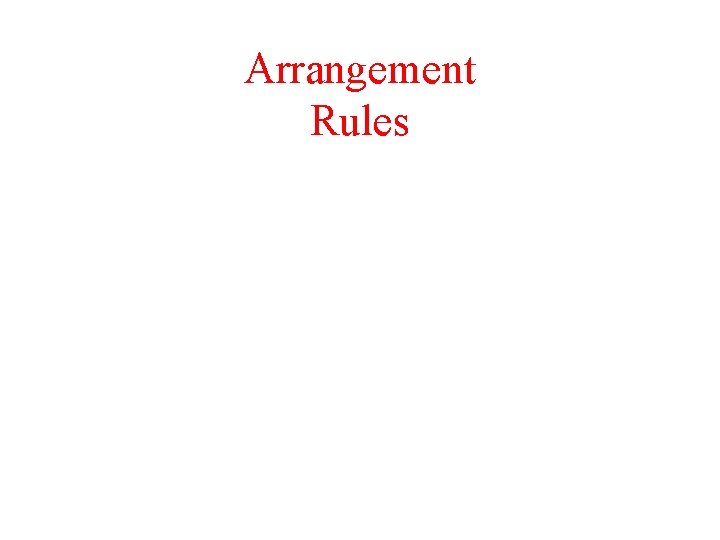 Arrangement Rules 