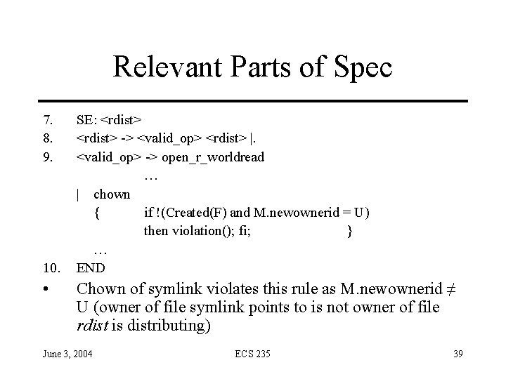 Relevant Parts of Spec 7. 8. 9. 10. • SE: <rdist> -> <valid_op> <rdist>