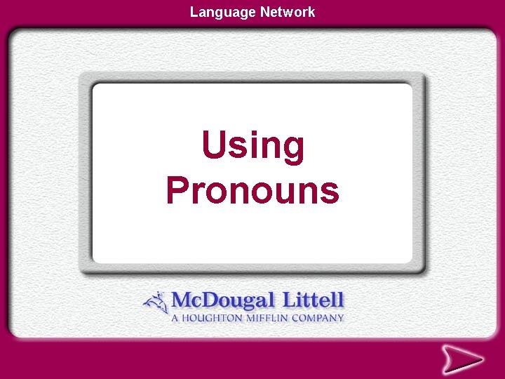Language Network Using Pronouns 