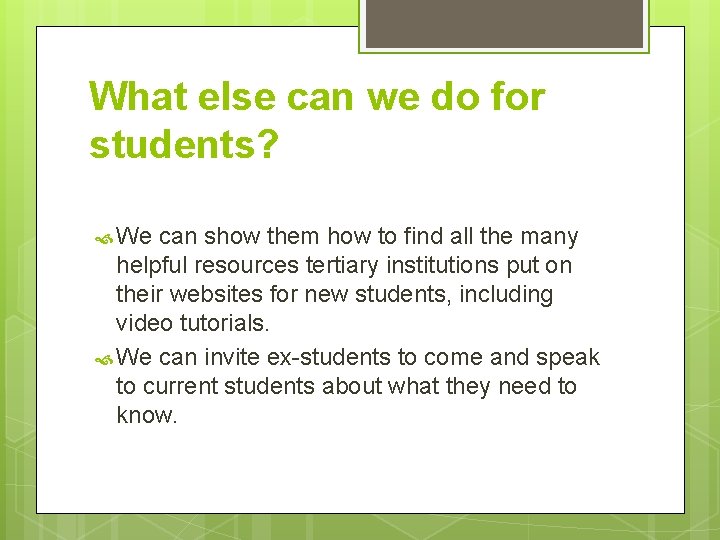 What else can we do for students? We can show them how to find