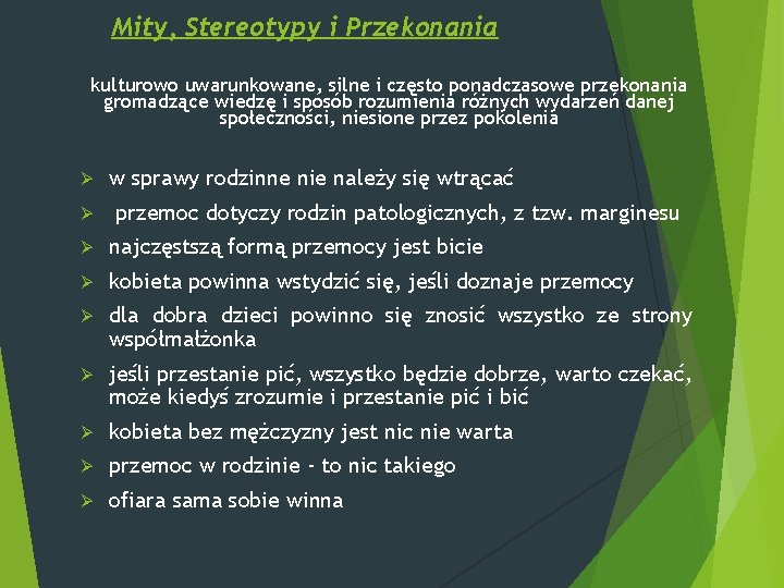 Mity, Stereotypy i Przekonania kulturowo uwarunkowane, silne i często ponadczasowe przekonania gromadzące wiedzę i