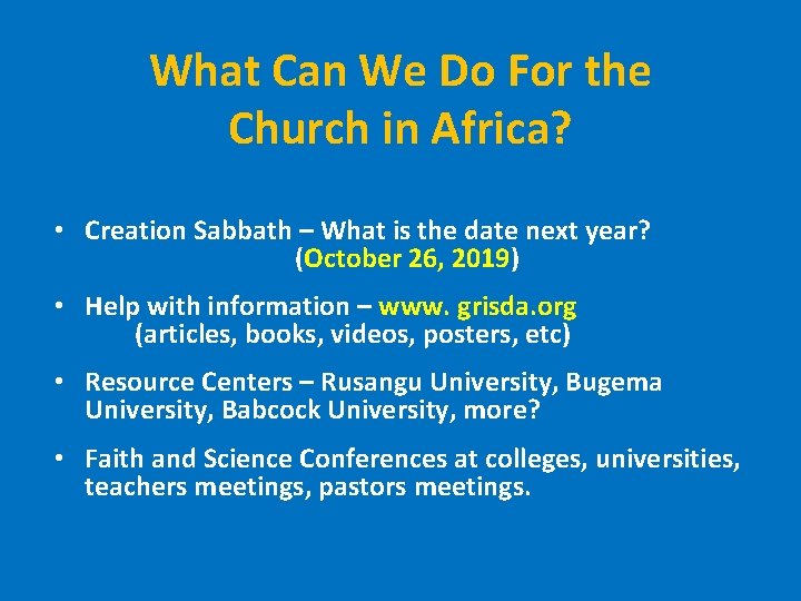 What Can We Do For the Church in Africa? • Creation Sabbath – What