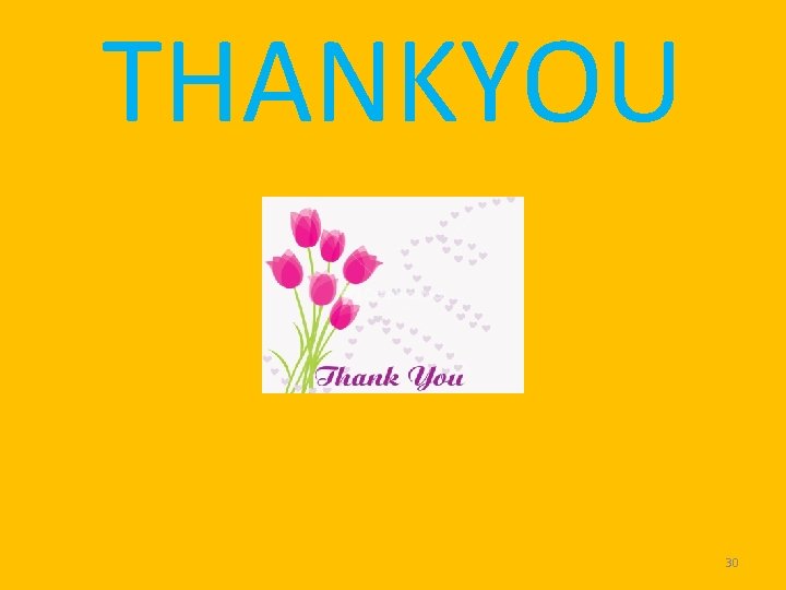 THANKYOU 30 