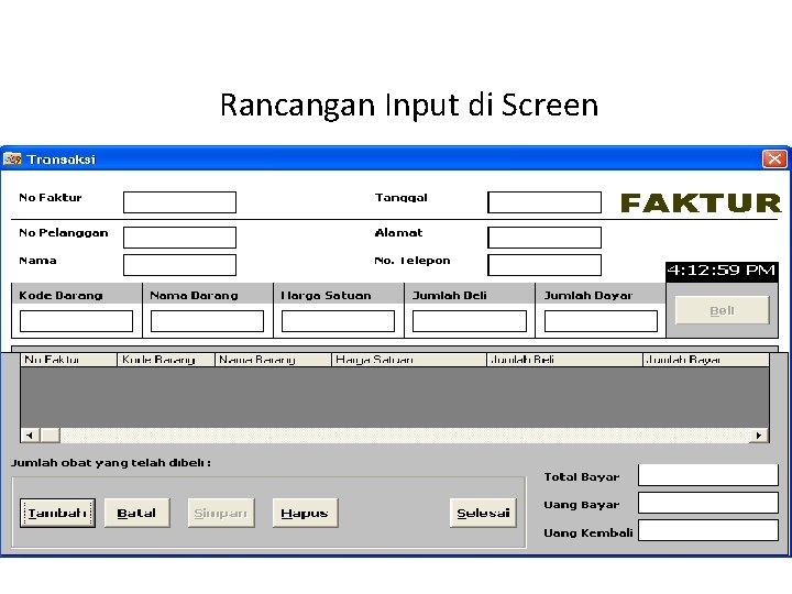 Rancangan Input di Screen 