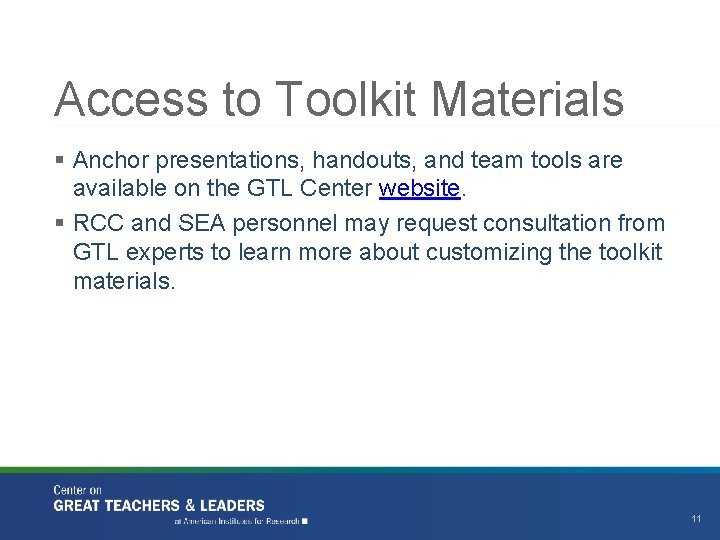 Access to Toolkit Materials § Anchor presentations, handouts, and team tools are available on