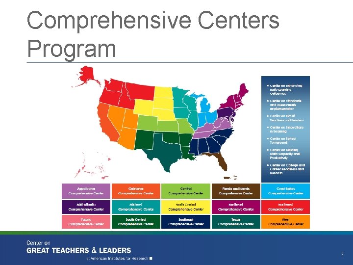 Comprehensive Centers Program 7 