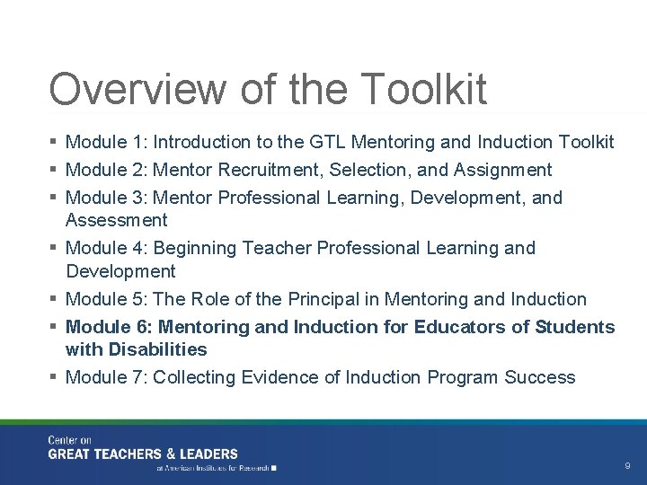 Overview of the Toolkit § Module 1: Introduction to the GTL Mentoring and Induction