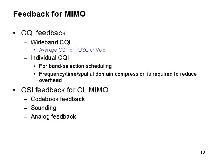 Downlink MIMO Schemes for IEEE 802 16 m