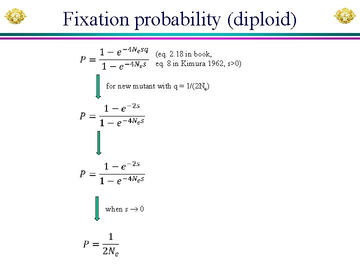 Fixation probability (diploid) (eq. 2. 18 in book, eq. 8 in Kimura 1962, s>0)