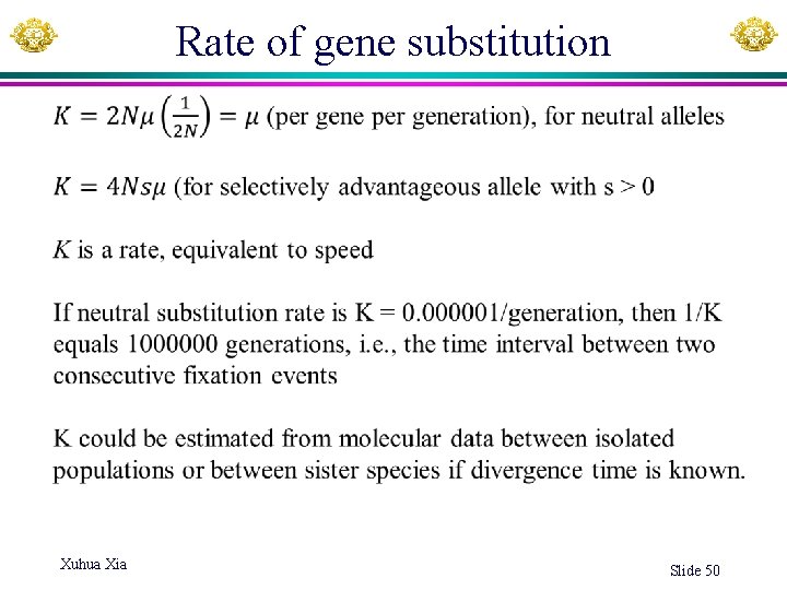 Rate of gene substitution Xuhua Xia Slide 50 