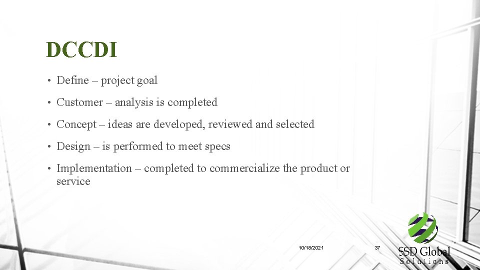 DCCDI • Define – project goal • Customer – analysis is completed • Concept