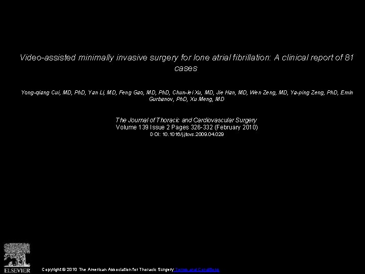 Video-assisted minimally invasive surgery for lone atrial fibrillation: A clinical report of 81 cases