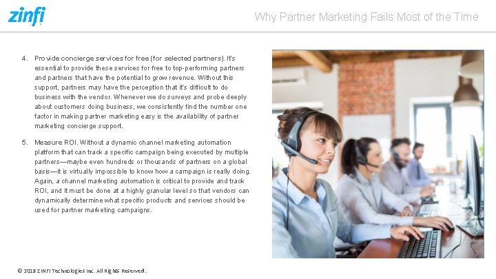 Why Partner Marketing Fails Most of the Time 4. Provide concierge services for free
