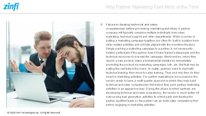 Why Partner Marketing Fails Most of the Time 8. Failure to develop technical and