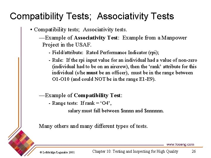 Compatibility Tests; Associativity Tests • Compatibility tests; Associativity tests. —Example of Associativity Test: Example