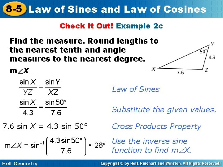 8 -5 Law of Sines and Law of Cosines Check It Out! Example 2