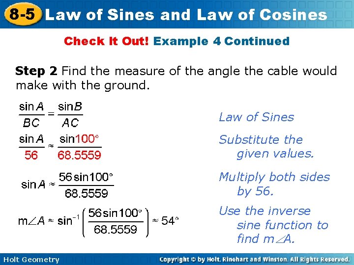 8 -5 Law of Sines and Law of Cosines Check It Out! Example 4