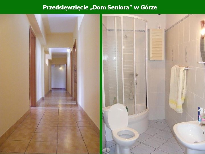 Przedsięwzięcie „Dom Seniora” w Górze 