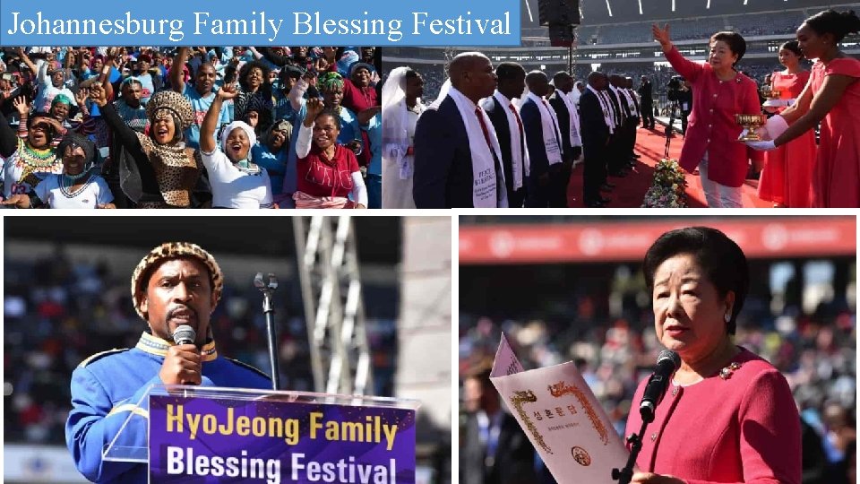 Johannesburg Family Blessing Festival 