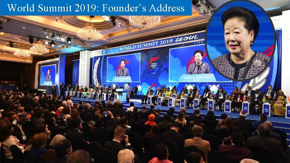 World Summit 2019: Founder’s Address 