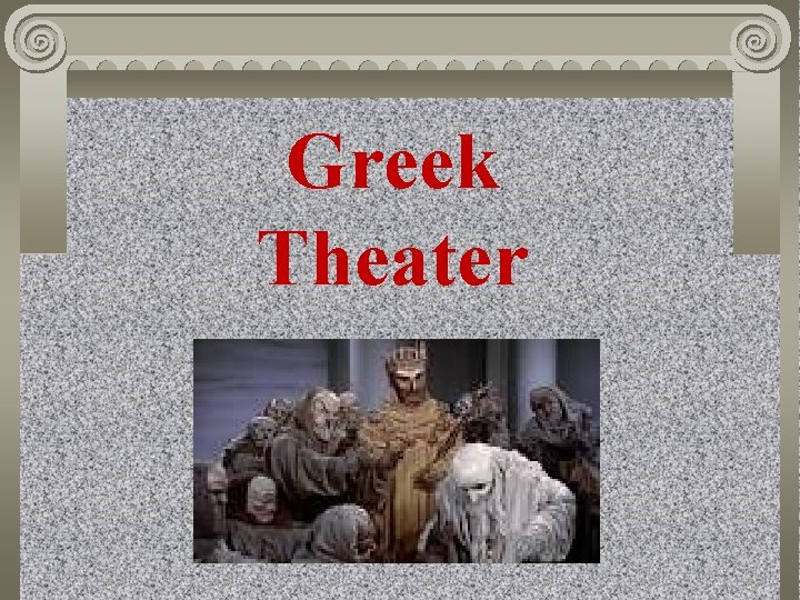 Greek Theater 