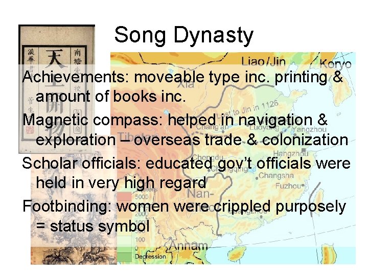 Song Dynasty Achievements: moveable type inc. printing & amount of books inc. Magnetic compass: