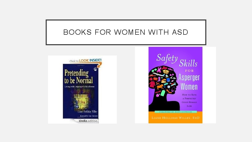 BOOKS FOR WOMEN WITH ASD 