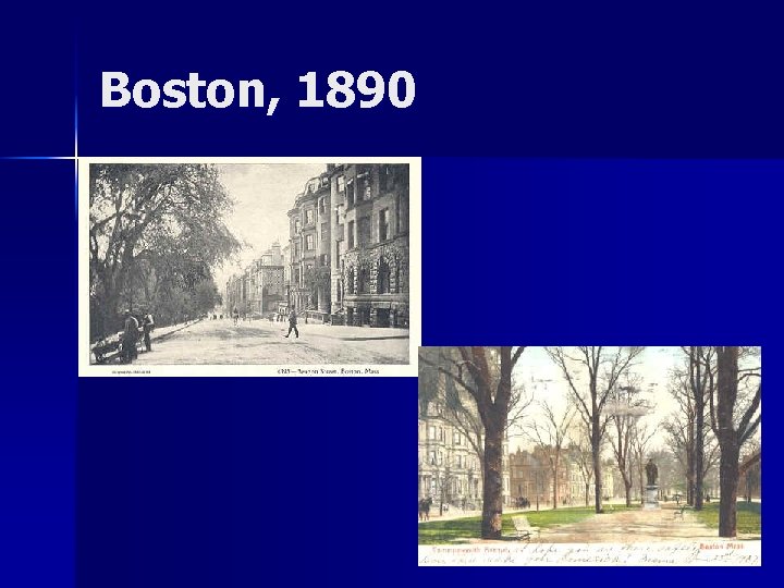 Boston, 1890 