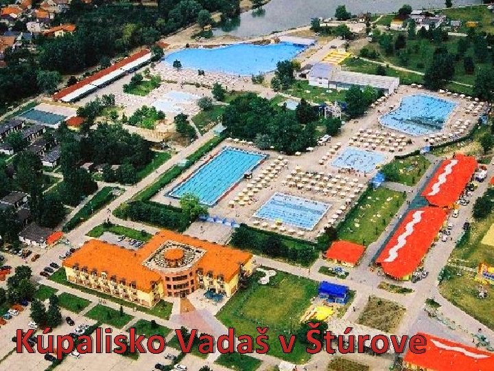 Kúpalisko Vadaš v Štúrove 