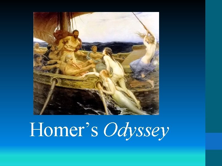 Homer’s Odyssey 