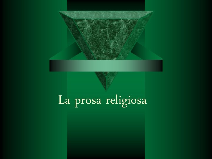 La prosa religiosa 