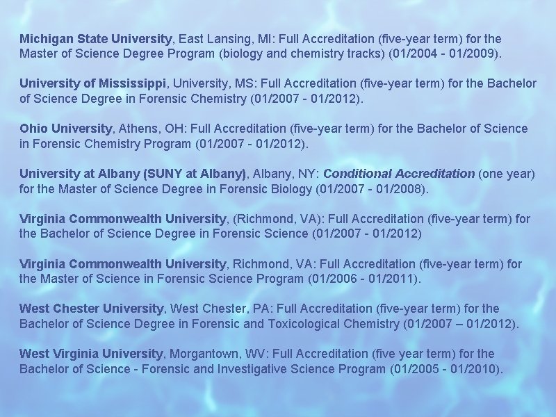 Michigan State University, East Lansing, MI: Full Accreditation (five-year term) for the Master of