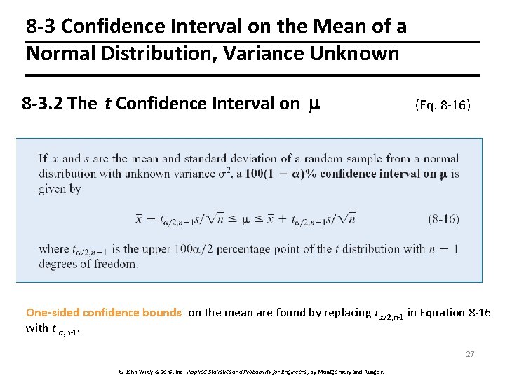 8 -3 Confidence Interval on the Mean of a Normal Distribution, Variance Unknown 8