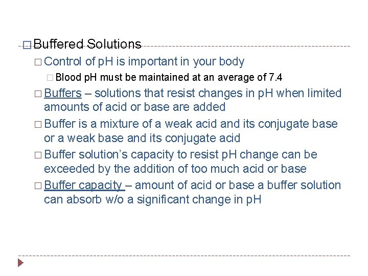 � Buffered � Control � Blood � Buffers Solutions of p. H is important