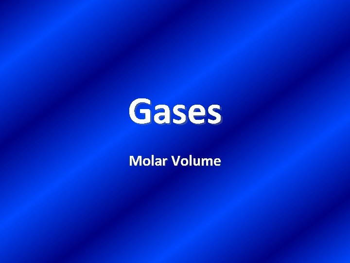 Gases Molar Volume 